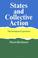 Cover of: States and collective action