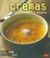 Cover of: Cremas Y Flanes/ Creams and Custard (Cocina Ideal / Ideal Cooking)