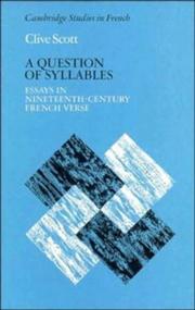 Cover of: A question of syllables: essays in nineteenth-century French verse