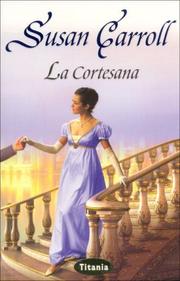 Cover of: La Cortesana/ the Courtesan