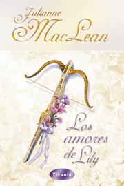 Cover of: LOS AMORES DE LILY