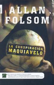 Cover of: LA CONSPIRACION MAQUIAVELO by Allan Folsom