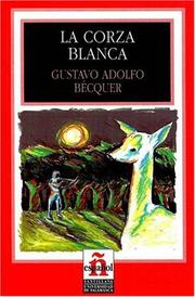 Cover of: La corza blanca by Gustavo Adolfo Bécquer