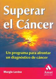 Superar el cancer by Margie Levine