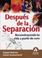 Cover of: Después de la separación