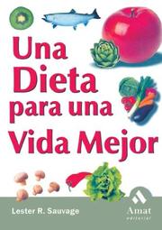 Cover of: Una dieta para una vida mejor