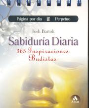 Cover of: Sabiduria diaria: 365 Inspiraciones budistas