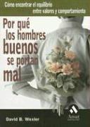 Cover of: Por Que Los Hombres Buenos Se Portan Mal by David B. Wexler