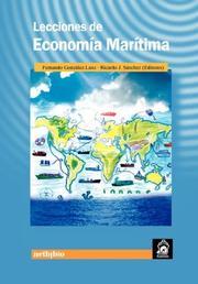 Lecciones de Economía Marítima. by Fernando Gonzalez Laxe, Ricardo J. Sanchez