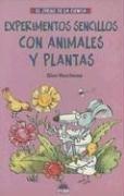 Cover of: Experimentos sencillos con animales y plantas