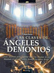 Cover of: Las Claves de Angeles y Demonios (The Keys to Angels and Demons) (Historia Incognita)