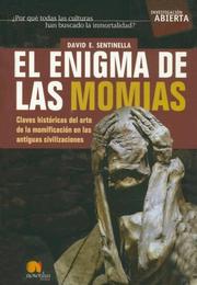 Cover of: El Enigma De Las Momias/ the Mummy Enigma by David E. Sentinella