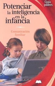 Cover of: Potenciar la inteligencia en la infancia by Jose Francisco Gonzalez Ramirez