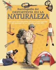 Cover of: Enciclopedia del deportista en la naturaleza (Naturaleza y ocio series)