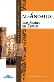 Cover of: Al-Andalus: Los Arabes en Espana (Vida y costumbres en la antiguedad)
