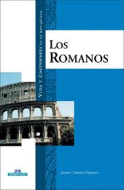 Cover of: Los romanos (Vida y costumbres en la antiguedad)