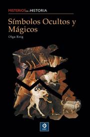 Cover of: Simbolos ocultos y magicos: Misterios de la historia