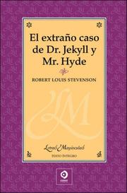 Cover of: El extrano caso del Dr. Jekyll y Mr. Hyde by Robert Louis Stevenson