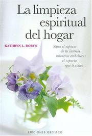 Cover of: La Limpieza Espiritual del Hogar