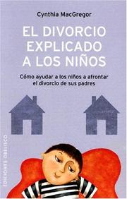 Cover of: El Divorcio Explicado a los Ninos
