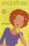 Cover of Endorfinas: La Droga de la Felicidad (Endorphins: The Drug of Happiness)