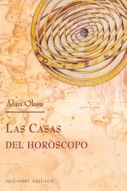Cover of: Las Casas Del Horoscopo/houses of the Horoscope by Alan Oken