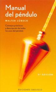 Cover of: Manual del Pendulo by Walter Lubeck