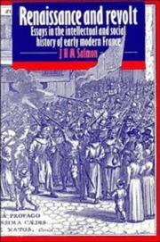 Cover of: Renaissance and revolt: essays in the intellectual and social history of early modern France