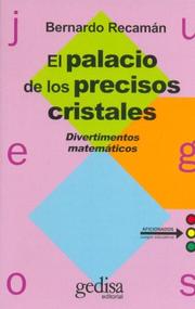 Cover of: El Palacio De Los Precisos Cristales (Coleccion Juegos)
