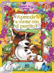 Cover of: Aprende a contar con el perrito (Amigos en la granja)