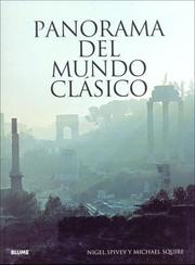 Cover of: Panorama del Mundo Clasico by Nigel Spivey, Michael Squire