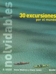 Cover of: 30 Excursiones Inolvidables Por El Mundo