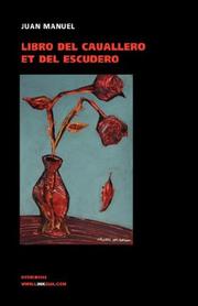 Cover of: Libro del caballero y del escudero by Don Juan Manuel