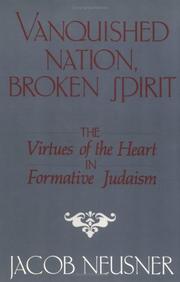 Cover of: Vanquished nation, broken spirit by Jacob Neusner