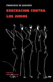 Cover of: Execración contra los judíos (Diferencias / Differences) by Francisco de Quevedo