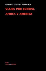 Cover of: Viajes por Europa, África y América 1845-1847 (Viajes)