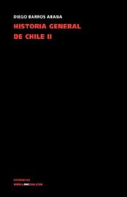 Cover of: Historia general de Chile II