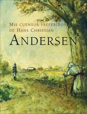 Cover of: Mis cuentos preferidos de Hans Christian Andersen