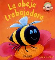 Cover of: La abeja trabajadora (Libros cu-cu sorpresa series)