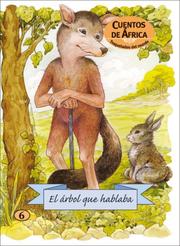 Cover of: El arbol que hablaba (Troquelados del mundo series)