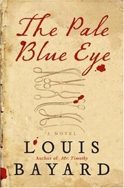 The pale blue eye by Bayard, Louis., Louis Bayard