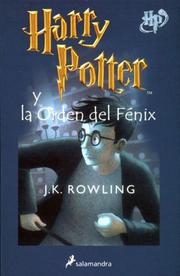 Cover of: Harry Potter y la Orden del Fenix by J. K. Rowling