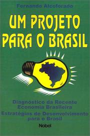 Cover of: Um Projeto Para O Brasil