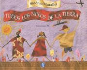 Cover of: Todos Los Ninos De La Tierra/ All the Children of the Earth by Sidonio Muralha