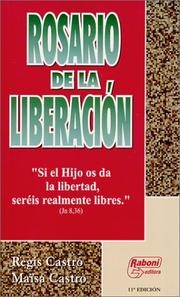 Cover of: Rosario de la Liberacion by Maisa Castro, Regis Castro