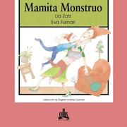 Cover of: Mamita Monstruo