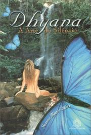 Cover of: Dhyana, A Arte do Silencio by Jeanne Marie White