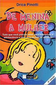 Cover of: De Menina a Mulher by Drica Pinotti
