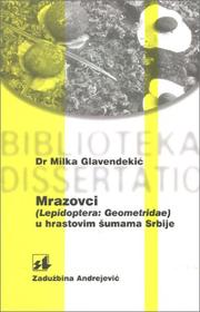 Cover of: Wintermoths Lepidoptera Geometridae in Oak Forests in Serbia by Mika Glavendekic