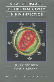Cover of: Atlas of Diseases of the Oral Cavity in HIV Infection by Jens Jorgan Pindborg, Peter A. Reichart